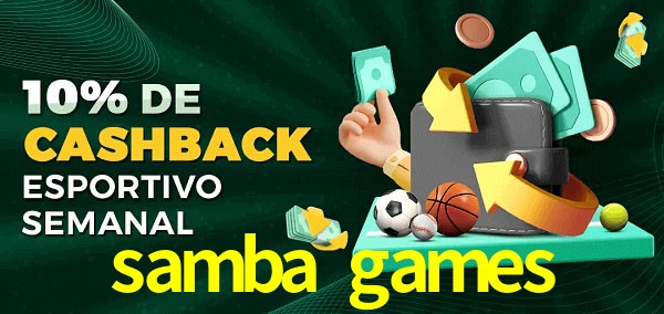 10% de bônus de cashback na samba games
